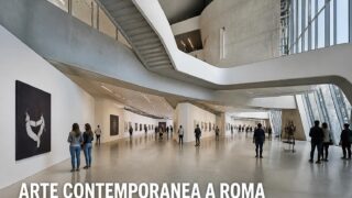 Arte contemporanea a Roma: MAXXI, Macro e le gallerie da non perdere