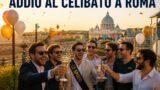 Addio al celibato e feste di gruppo a Roma: location, idee e organizzazione