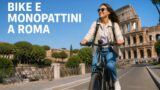 Bike sharing e monopattini a Roma: app, tariffe e consigli per muoversi