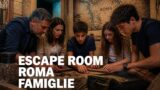 Escape room a Roma: le migliori per famiglie e ragazzi