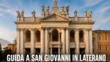 Guida a San Giovanni in Laterano: basilica e Scala Santa, la cattedrale di Roma