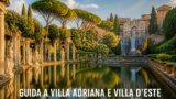 Guida a Villa Adriana e Villa d’Este a Tivoli: due siti UNESCO