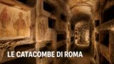 Le catacombe di Roma: guida alle visite sotterranee