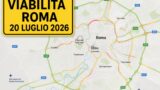 Viabilità e trasporti a Roma oggi, 20 luglio 2026: chiusure e aggiornamenti