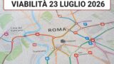 Viabilità e trasporti a Roma oggi, 23 luglio 2026: chiusure e aggiornamenti