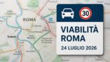 Viabilità e trasporti a Roma oggi, 24 luglio 2026: chiusure e aggiornamenti