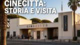 Cinecittà: storia degli studi cinematografici e come visitarli