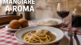 Dove mangiare a Roma: la guida definitiva