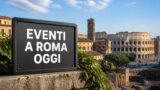 Eventi a Roma oggi, 12 agosto 2026: cosa fare in città