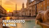 Eventi a Roma oggi, 15 agosto 2026: cosa fare in città