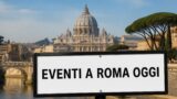 Eventi a Roma oggi, 7 agosto 2026: cosa fare in città