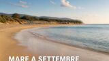 Mare a settembre: le spiagge del Lazio ancora aperte