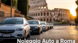 Noleggio auto a Roma: autonoleggio, car sharing e consigli per guidare in città