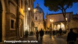 Passeggiando con la storia a Roma: il 7 settembre la presentazione della seconda edizione in Campidoglio