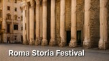 Roma Storia Festival 2026 a Roma dal 24 al 27 settembre: “I giorni di Roma” in piazza di Pietra