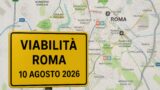 Viabilità e trasporti a Roma oggi, 10 agosto: chiusure e aggiornamenti