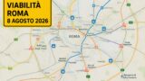 Viabilità e trasporti a Roma oggi, 8 agosto 2026: chiusure e aggiornamenti