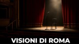 Visioni di Roma al Teatro de’ Servi: festival di teatro, musica e poesia dal 9 al 20 settembre