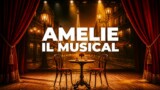 Amélie il musical con Giulia Ottonello al Teatro Brancaccio di Roma dal 22 al 25 ottobre