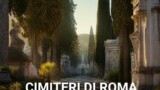 Cimiteri monumentali di Roma: Cimitero Acattolico, Verano e i luoghi del silenzio tra arte e storia