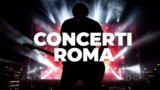Concerti a Roma dal 28 settembre al 4 ottobre 2026