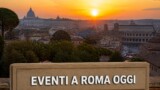 Eventi a Roma oggi, 1 settembre 2026: cosa fare in città