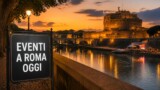 Eventi a Roma oggi, 2 settembre 2026: cosa fare in città