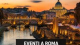 Eventi a Roma oggi, 4 settembre 2026: cosa fare in città