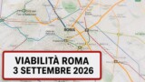 Viabilità e trasporti a Roma oggi, 3 settembre 2026: chiusure e aggiornamenti