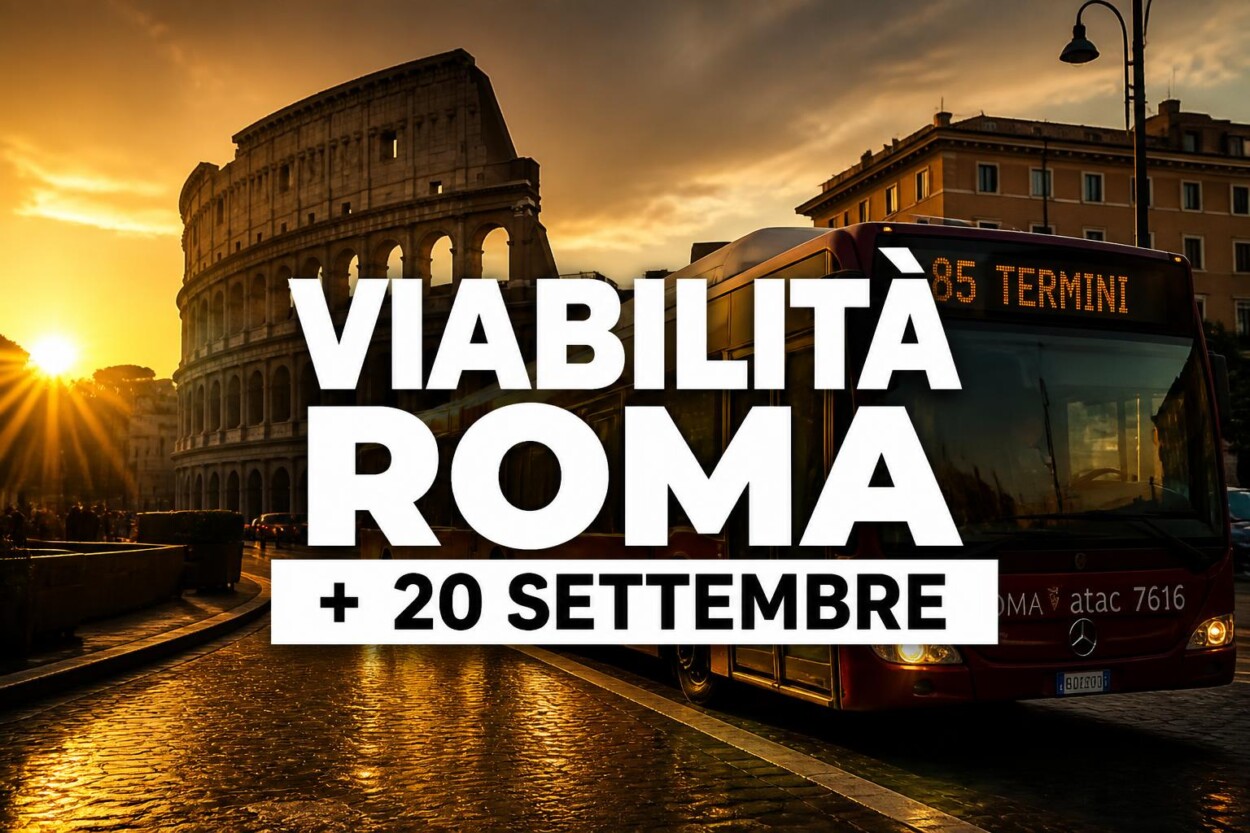Viabilità e trasporti a Roma oggi, domenica 20 settembre 2026: chiusure e aggiornamenti