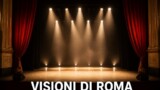 Visioni di Roma: festival di teatro, musica e poesia al Teatro de’ Servi dal 9 al 20 settembre